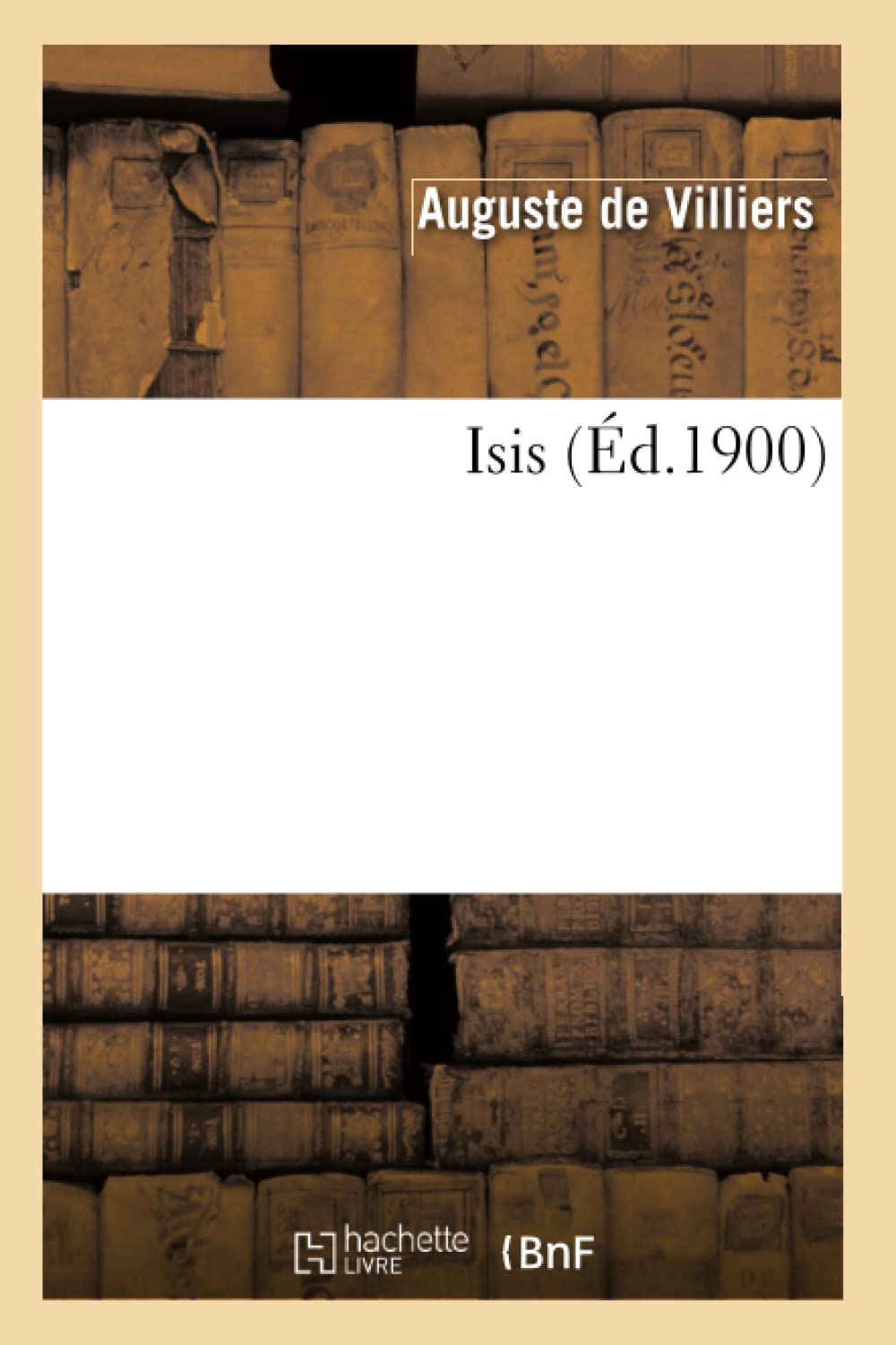 Isis (D.1900) (Litterature) (French Edition),New