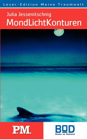 MondLichtKonturen (German Edition),Used