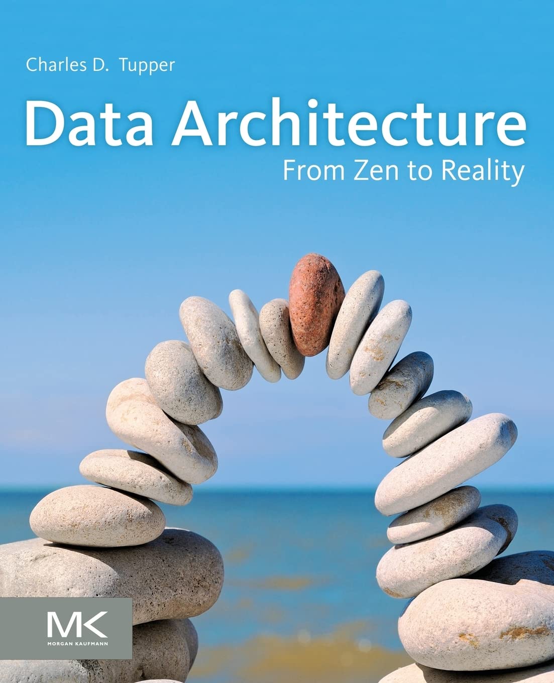 Data Architecture: From Zen to Reality,Used