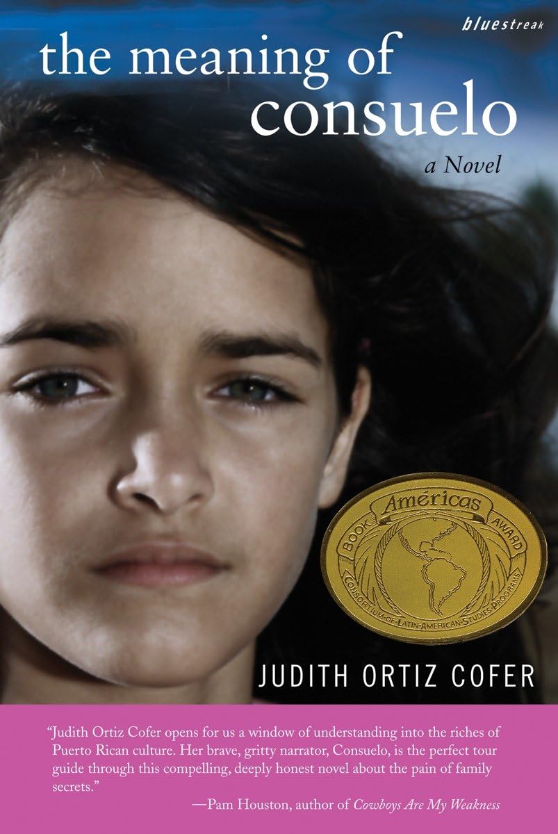 The Meaning Of Consuelo: A Novel (Bluestreak),Used
