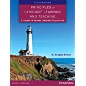 Principles of Language Learning and Teaching (6th Edition),New