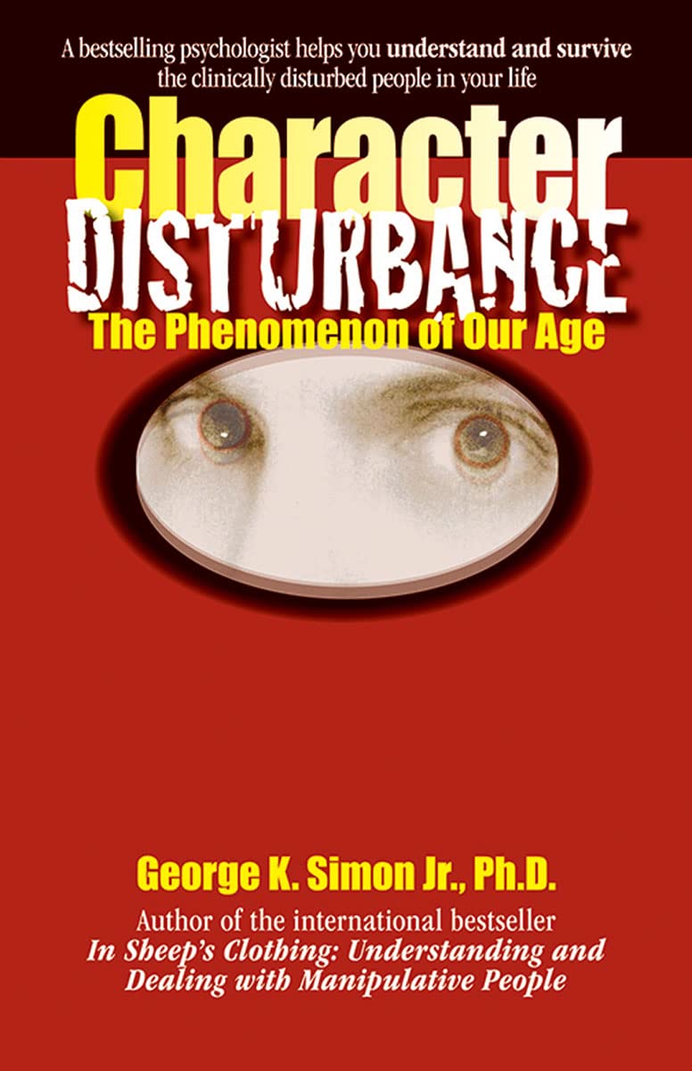 Character Disturbance: the phenomenon of our age,Used