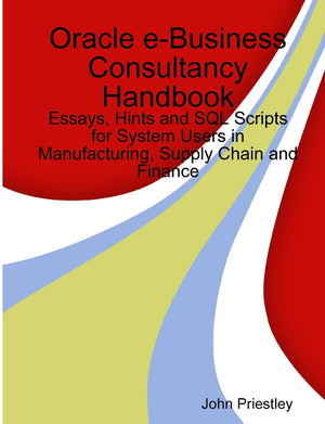 Oracle Ebusiness Consultancy Handbook,Used