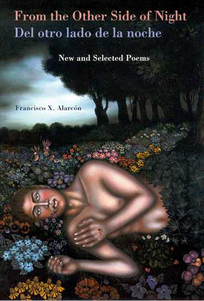 From the Other Side of Night/Del otro lado de la noche: New and Selected Poems (Camino del Sol),Used