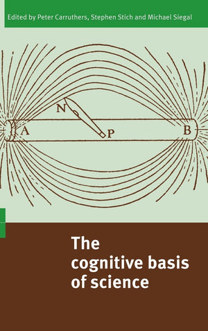 The Cognitive Basis of Science,Used