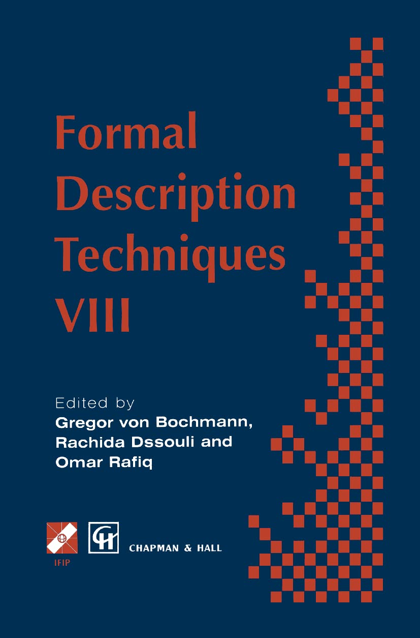 Formal Description Techniques VIII (IFIP Advances in Information and Communication Technology),Used