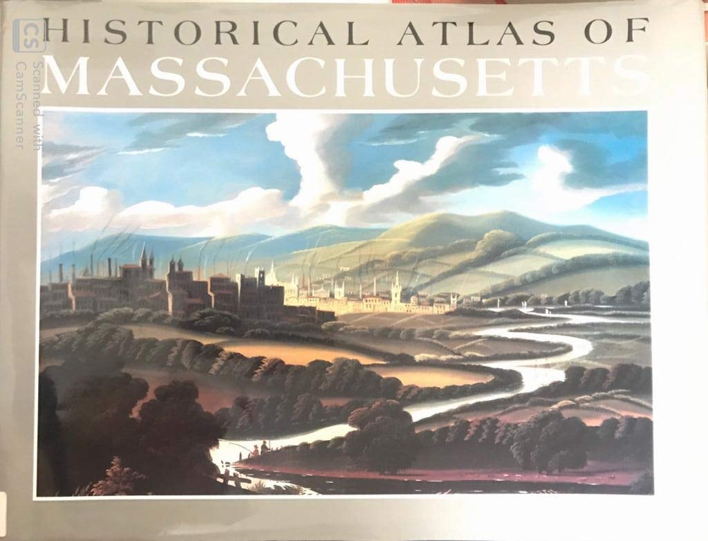 Historical Atlas of Massachusetts,Used