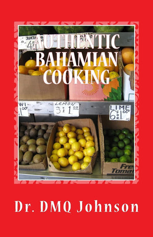 Authentic Bahamian Cooking,Used