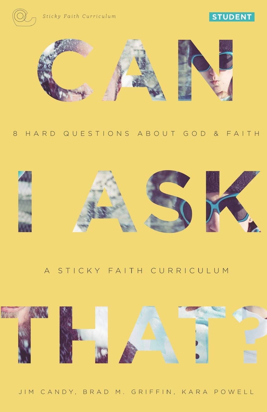 Can I Ask That?: 8 Hard Questions About God And Faith [Sticky Faith Curriculum] Student Guide,Used