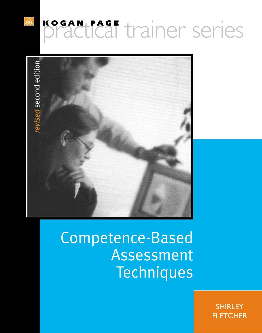 CompetenceBased Assessment Techniques (Practical Trainer),Used
