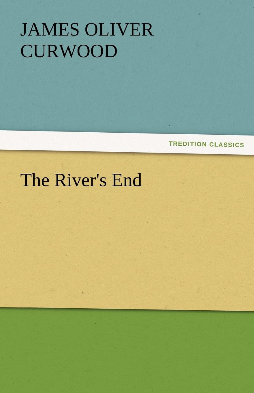 The River's End,Used