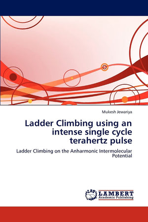 Ladder Climbing using an intense single cycle terahertz pulse: Ladder Climbing on the Anharmonic Intermolecular Potential,Used