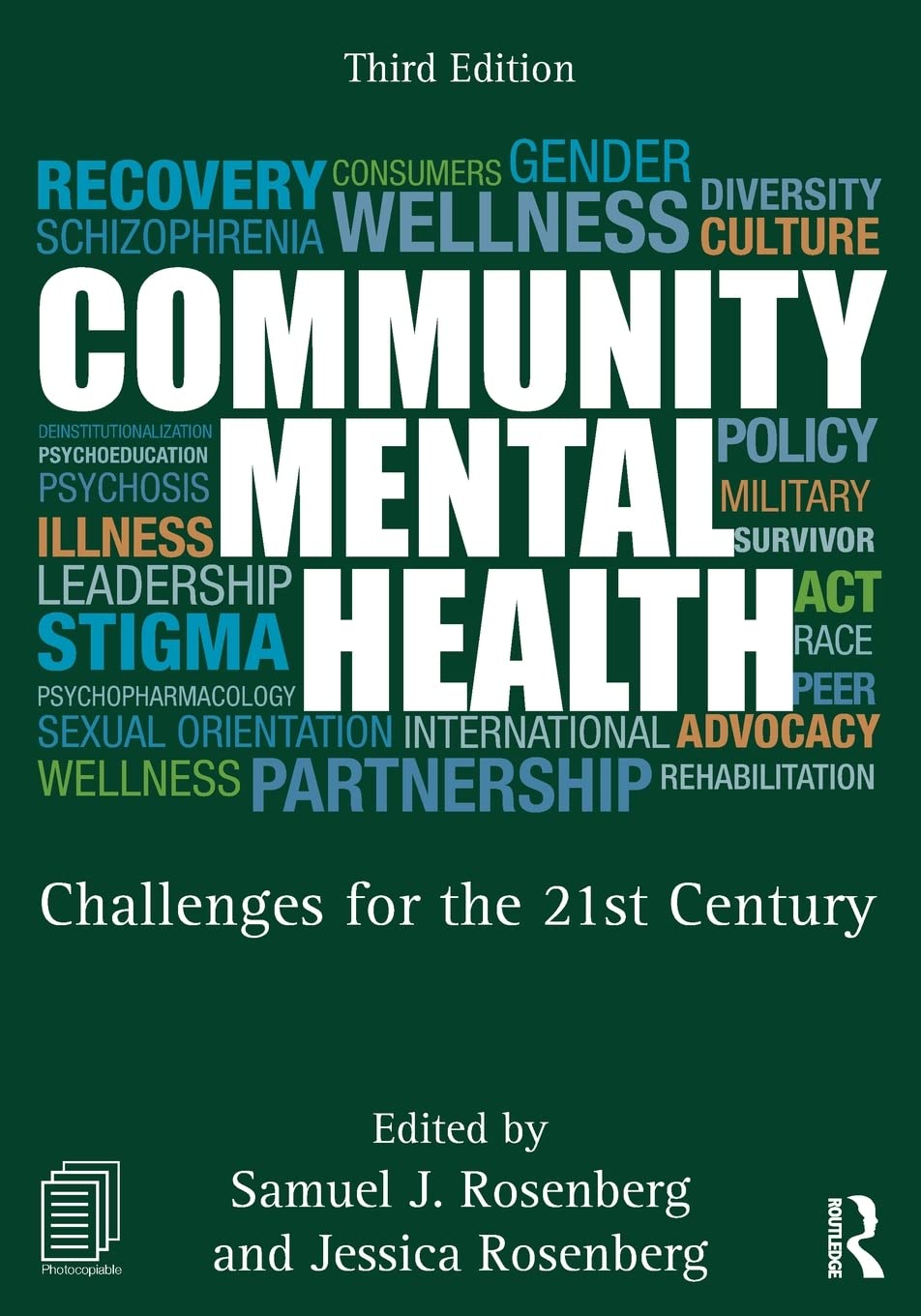 Community Mental Health: Challenges for the 21st Century,Used