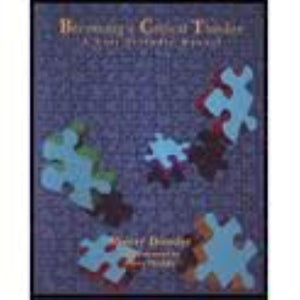 Becoming a Critical Thinker: A UserFriendly Manual,Used