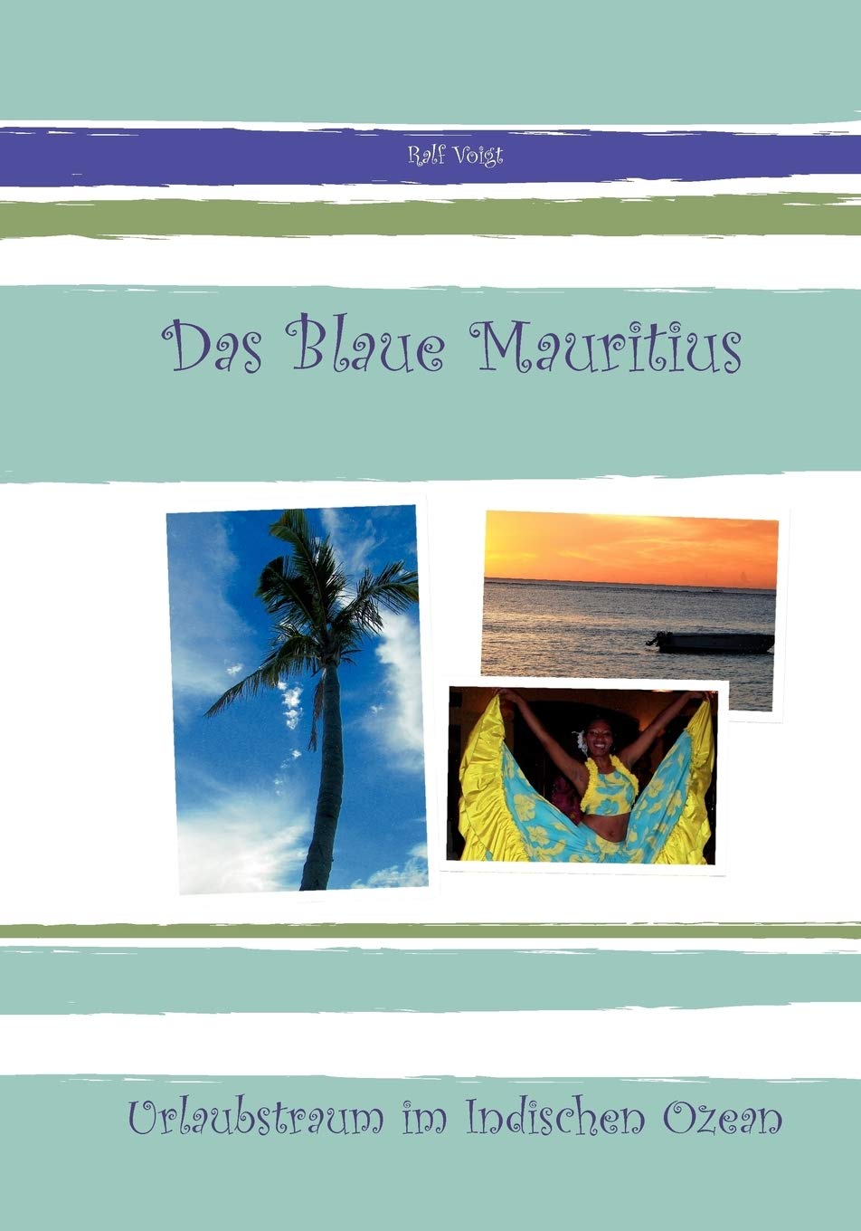 Das Blaue Mauritius (German Edition),Used