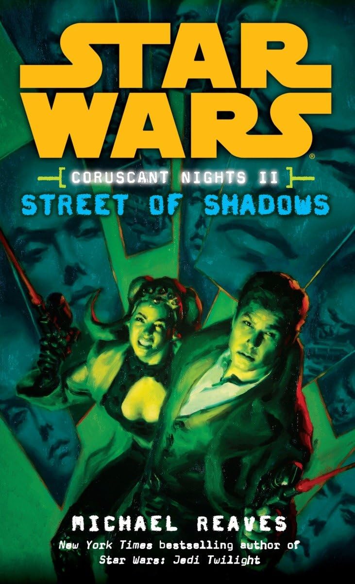 Street of Shadows (Star Wars: Coruscant Nights II),Used