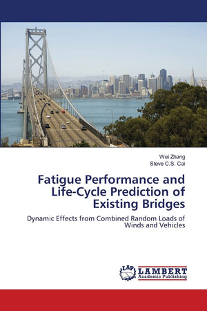Fatigue Performance and LifeCycle Prediction of Existing Bridges: Dynamic Effects from Combined Random Loads of Winds and Vehic,Used