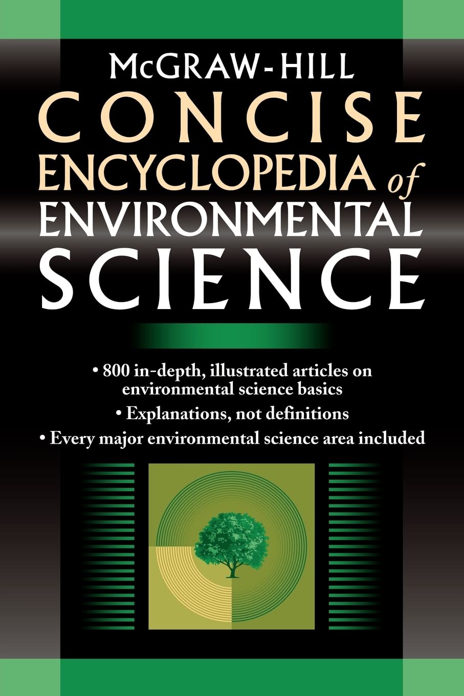 McGrawHill Concise Encyclopedia of Environmental Science,New