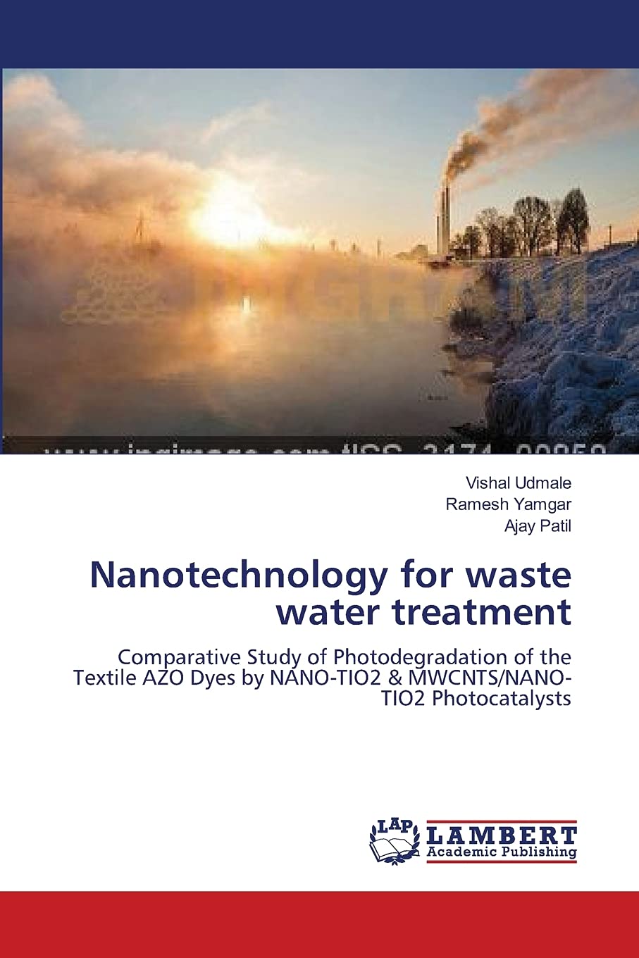Nanotechnology for waste water treatment: Comparative Study of Photodegradation of the Textile AZO Dyes by NANOTIO2 & MWCNTS/NA,Used