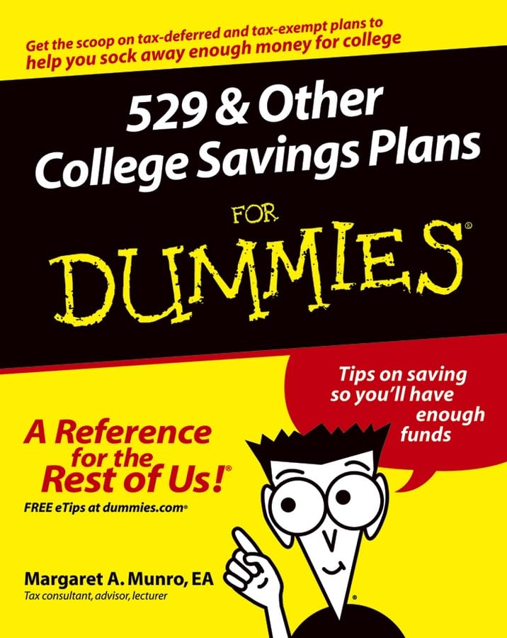 529 and Other College Savings Plans For Dummies,Used
