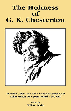 The Holiness of G. K. Chesterton,Used