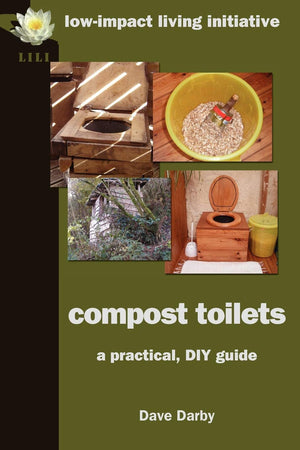 Compost Toilets: A Practical DIY Guide,Used