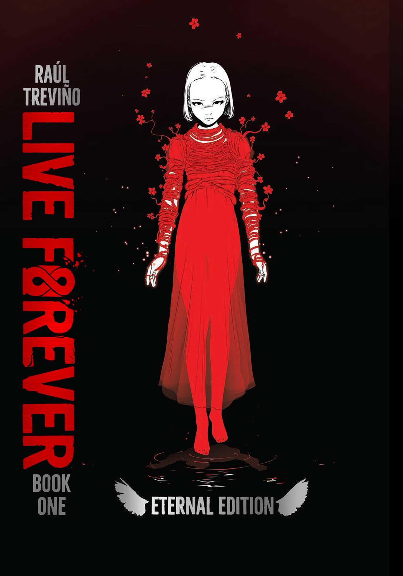 Live Forever Volume 1 The Eternal Edition,New