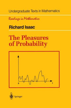 The Pleasures of Probability (Undergraduate Texts in Mathematics),Used