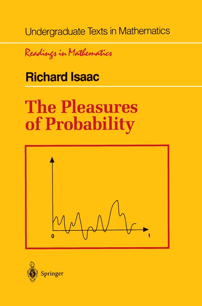The Pleasures of Probability (Undergraduate Texts in Mathematics),Used