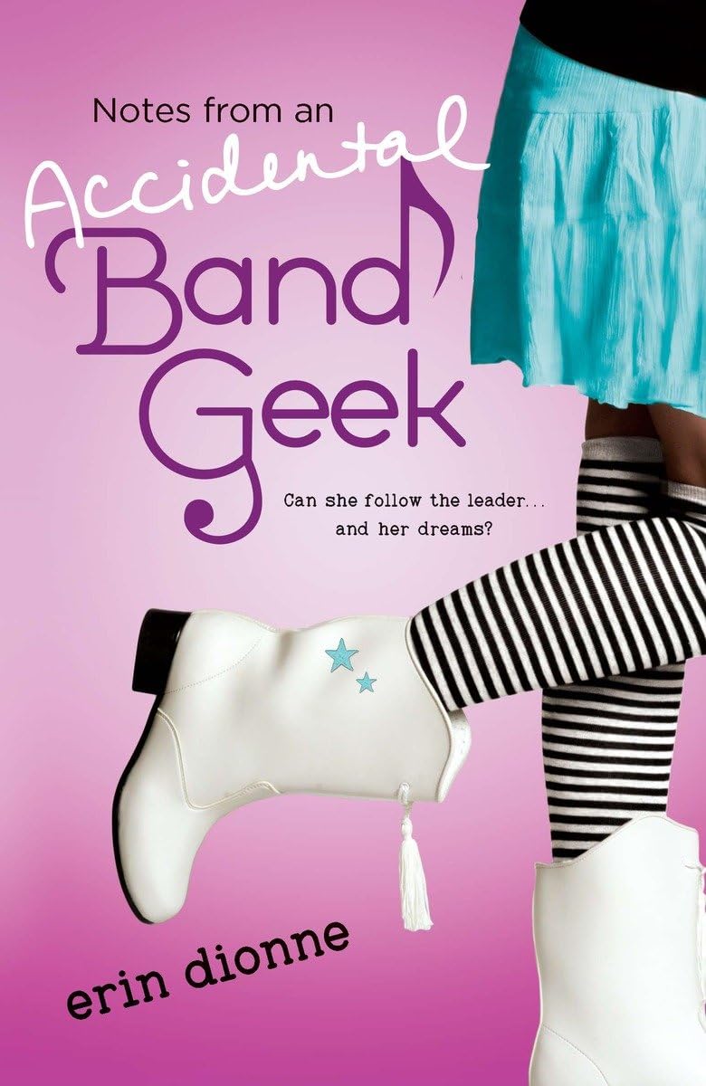 Notes From An Accidental Band Geek,New