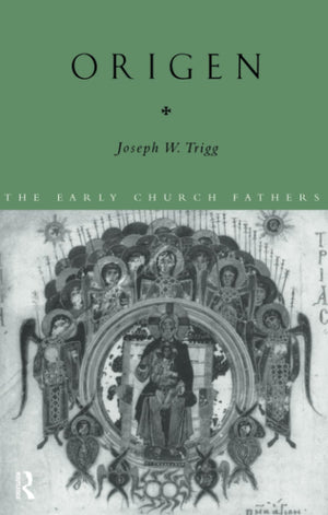 Origen (The Early Church Fathers),New