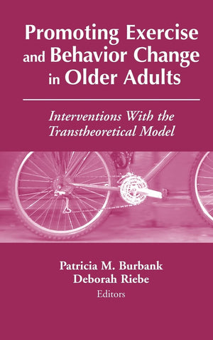 Promoting Exercise and Behavior Change in Older Adults: Interventions with the Transtheoretical Model,Used