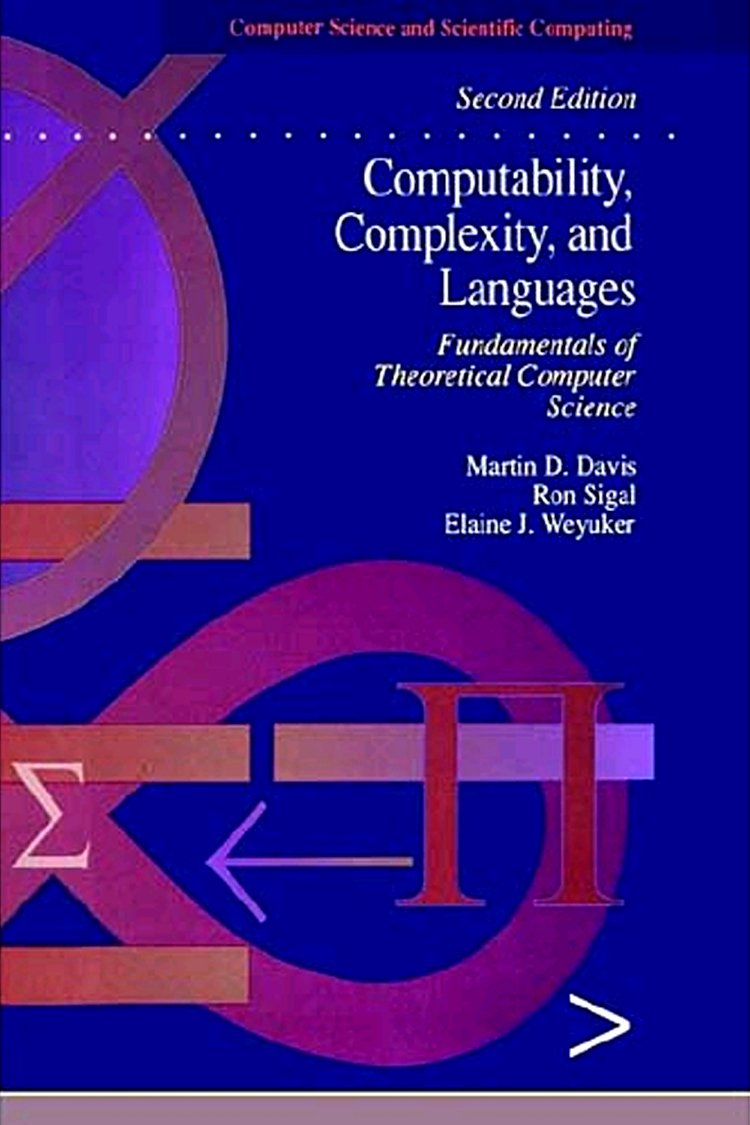Computability, Complexity, and Languages: Fundamentals of Theoretical Computer Science (Computer Science and Scientific Computin,Used