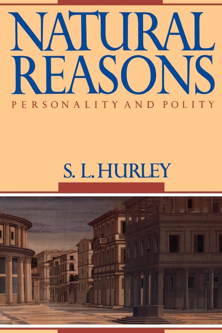 Natural Reasons: Personality and Polity,Used