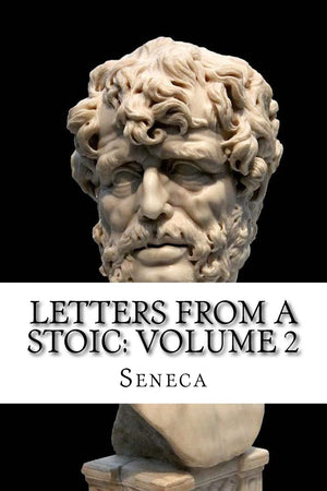 Letters from a Stoic: Volume 2,Used
