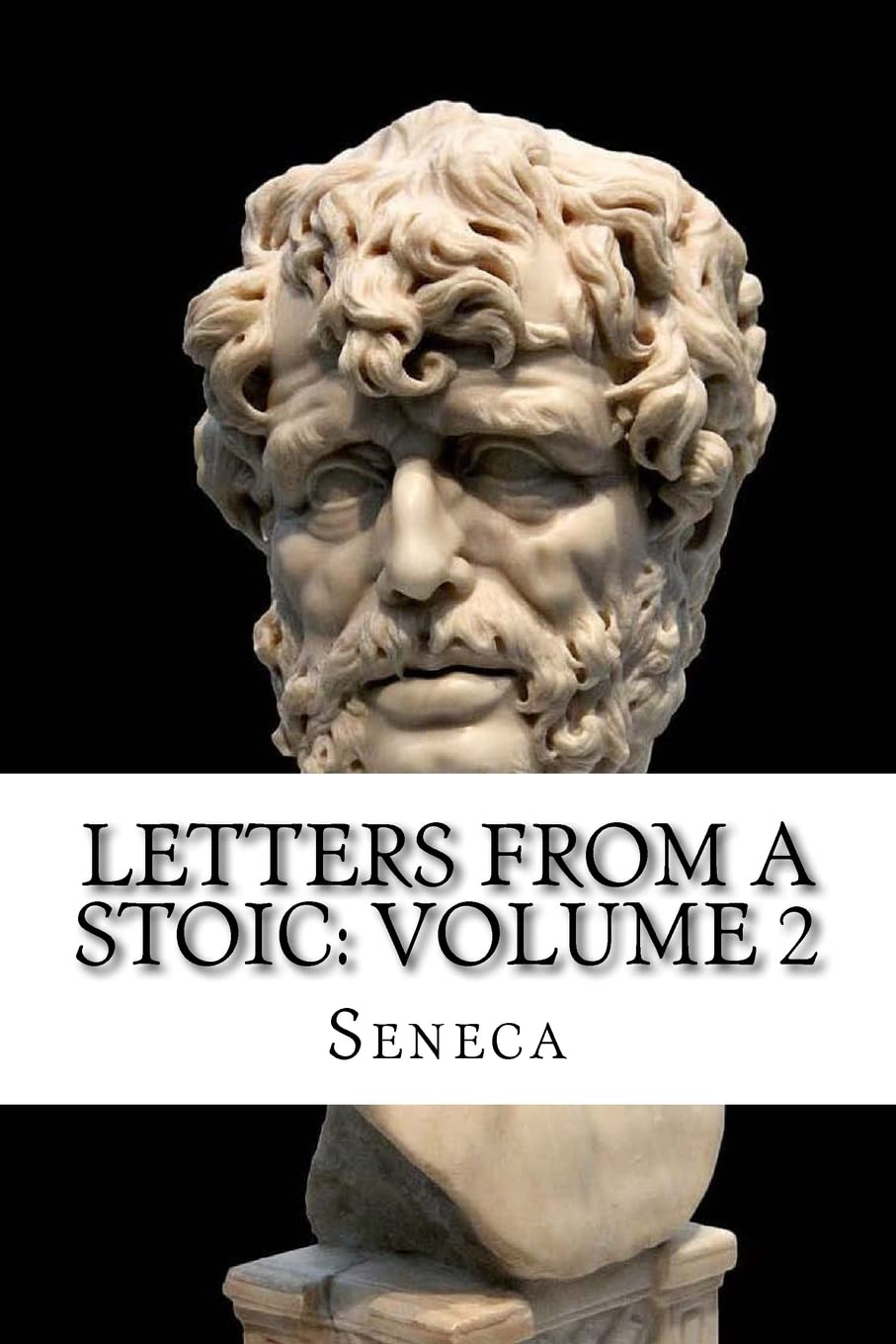 Letters From A Stoic: Volume 2