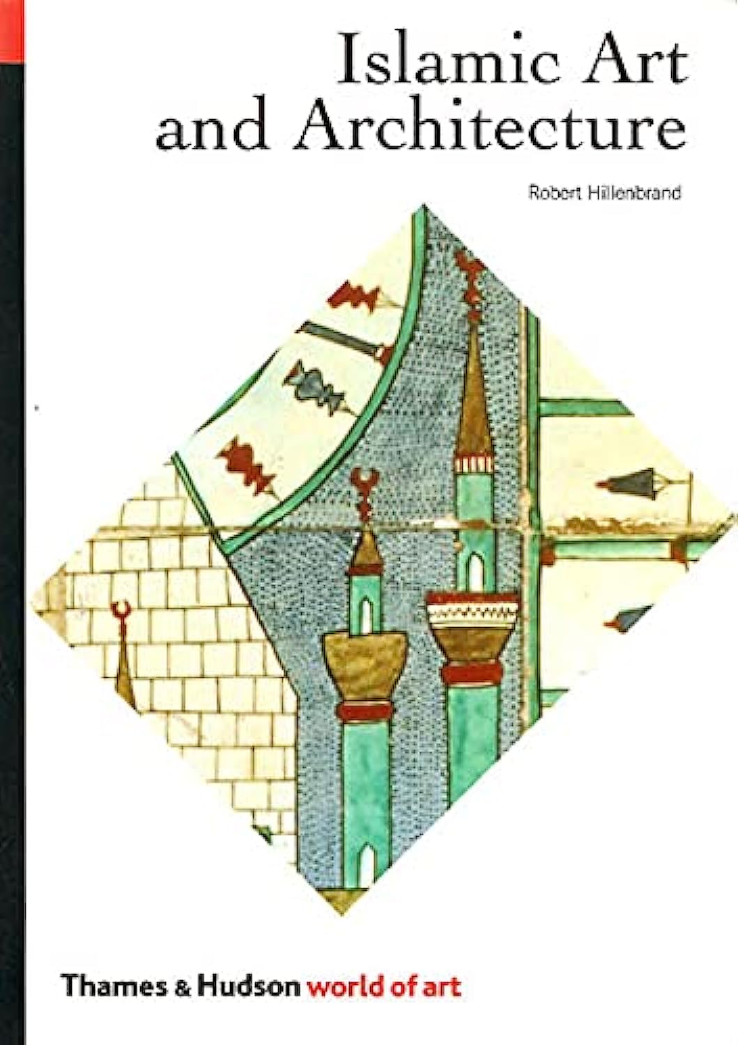 Islamic Art and Architecture (The World of Art),Used