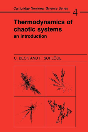Thermodynamics of Chaotic Systems: An Introduction (Cambridge Nonlinear Science Series, Series Number 4),Used