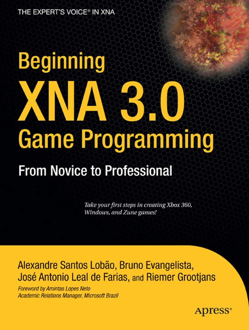 Beginning XNA 3.0 Game Programming: From Novice to Professional (Expert's Voice in XNA),Used