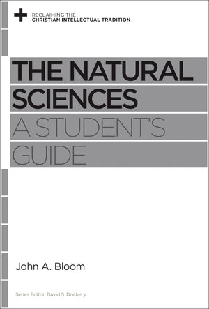 The Natural Sciences: A Student's Guide,Used