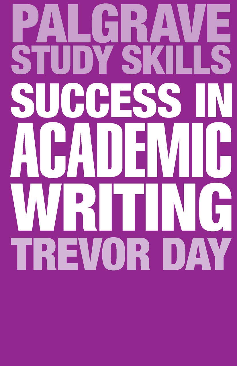 Success in Academic Writing (Palgrave Study Skills),Used