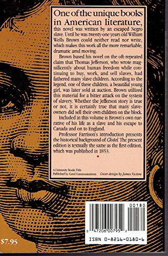 Clotel: Or, the President's Daughter : A Narrative of Slave Life in the United States,Used
