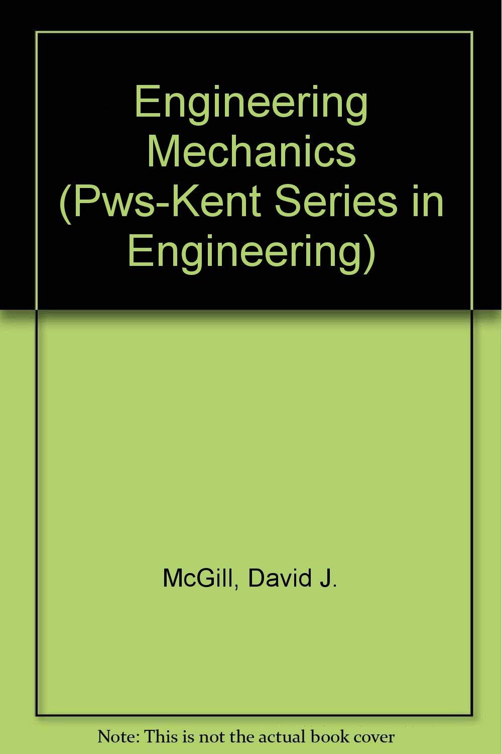 Engineering Mechanics: Statics (PwsKent Series in Engineering),Used
