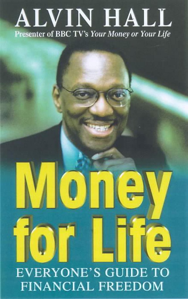 Money for Life : Everyone's Guide to Financial Freedom,Used