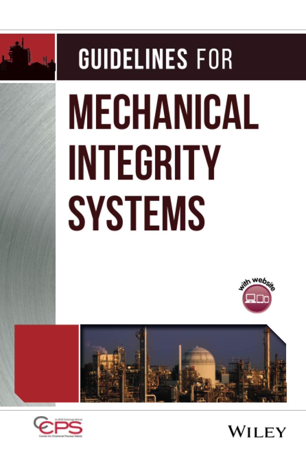 Guidelines For Mechanical Integrity Systems,Used