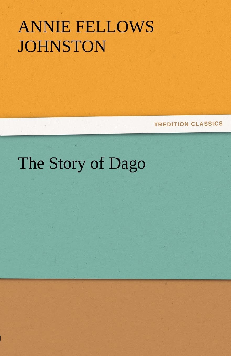 The Story of Dago,Used