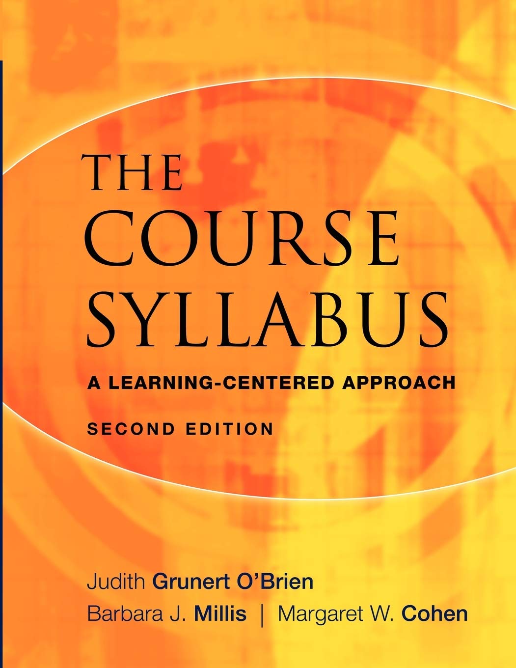 The Course Syllabus: A Learningcentered Approach