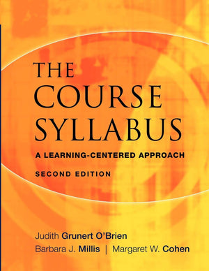 The Course Syllabus: A Learningcentered Approach