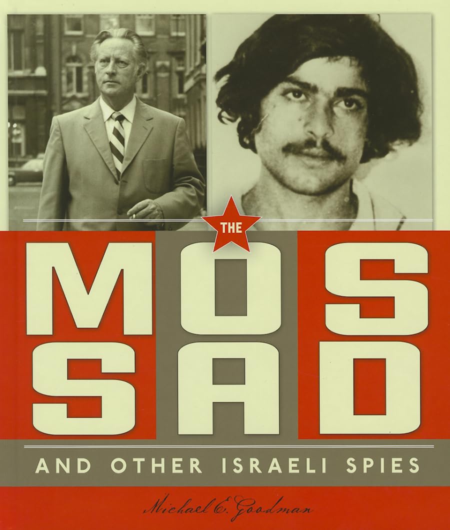 The Mossad And Other Israeli Spies (Spies Around The World),Used