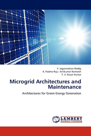 Microgrid Architectures and Maintenance: Architectures for Green Energy Generation,Used